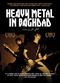 Film Heavy Metal In Baghdad