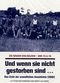 Film Und wenn sie nicht gestorben sind... Die Kinder von Golzow - Das Ende der unendlichen Geschichte