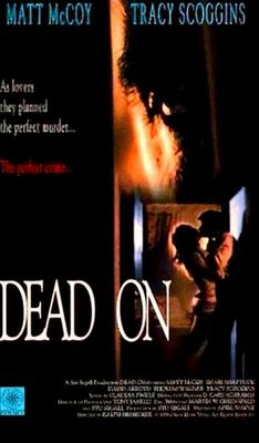 Dead On poster