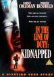 Film - Kidnapped: In the Line of Duty