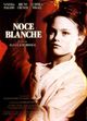 Film - Noce blanche