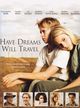 Film - Have Dreams, Will Travel