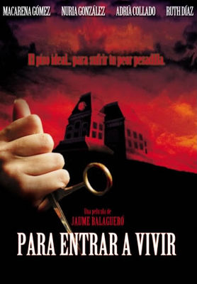 Peliculas para no dormir: Para entrar a vivir poster