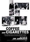Film Coffee and Cigarettes