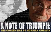 Poster A Note of Triumph: The Golden Age of Norman Corwin