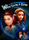 Film Wish Upon a Star
