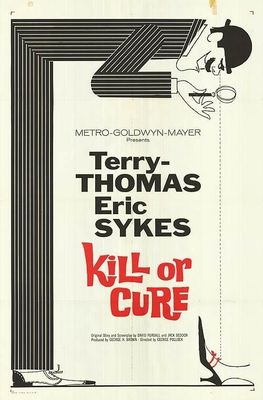 Kill or Cure poster