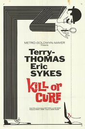 Poster Kill or Cure