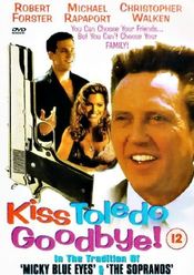 Poster Kiss Toledo Goodbye