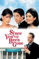 Film - Since You've Been Gone