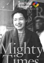 Mighty Times: The Legacy of Rosa Parks