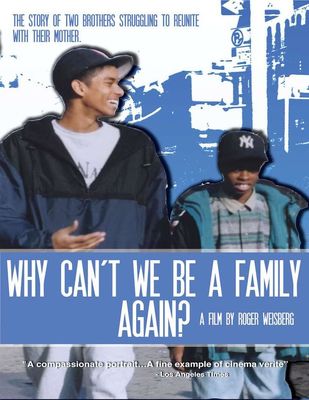 Why Can't We Be a Family Again? poster