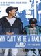 Film Why Can't We Be a Family Again?