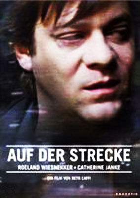 Auf der Strecke poster