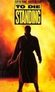 Film - To Die Standing