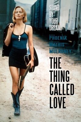 The Thing Called Love poster