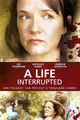 Film - A Life Interrupted