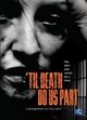 Film - Til Death Do Us Part