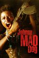 Film - Johnny Mad Dog