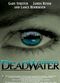 Film Deadwater