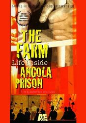 Poster The Farm: Angola, USA