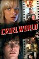 Film - Cruel World