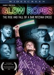 Poster Glow Ropes: The Rise and Fall of a Bar Mitzvah Emcee