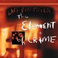 Forbrydelsens element/Forbrydelsens element