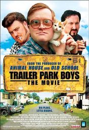 Poster Trailer Park Boys: The Movie
