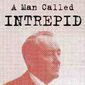 Poster 1 A Man Called Intrepid