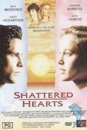 Poster Shattered Hearts: A Moment of Truth Movie