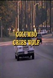 Poster Columbo: Columbo Cries Wolf