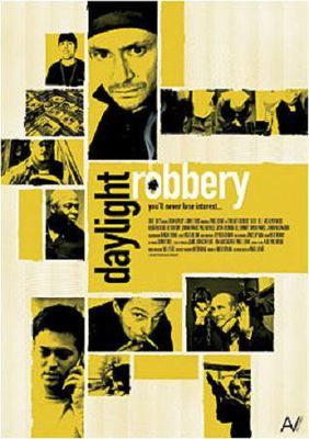 Daylight Robbery poster