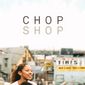 Poster 2 Chop Shop