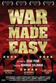 Film - War Made Easy: How Presidents & Pundits Keep Spinning Us to Death
