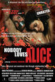 Film - Nobody Loves Alice