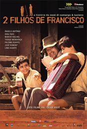 Poster 2 Filhos de Francisco - A Historia de Zeze di Camargo & Luciano