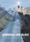 Film Adrenaline Rush: The Science of Risk