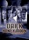 Film Dark Honeymoon