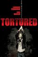 Film - Tortured