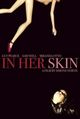 Film - In Her Skin
