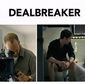Dealbreaker/Dealbreaker