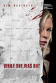 Film - While She Was Out