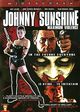Film - Johnny Sunshine Maximum Violence