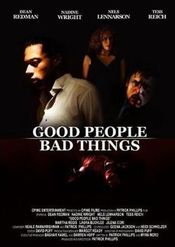 Poster Good People, Bad Things