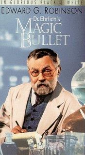 Poster Dr. Ehrlich's Magic Bullet