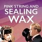 Poster 2 Pink String and Sealing Wax