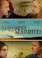 Film All the Good Ones Are Married