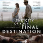 Poster 2 The City of Your Final Destination