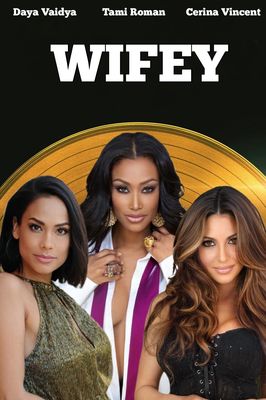 Wifey poster